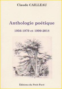 Anthologie potique. 1956-1970 et 1999-2018