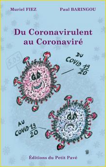 Du coronavirulent au coronavir