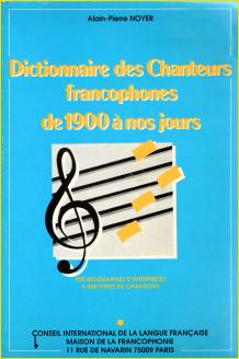 Dictionnaires des chanteurs francophones de 1900  nos jours