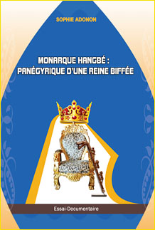 Monarque Hangb : pangyrique d'une Reine biffe
