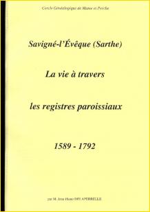Savign-lvque. La vie  travers les registres paroissiaux, 1589-1792