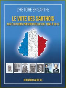 Le vote des Sarthois aux lections prsidentielles de 1965  2012